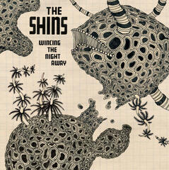 Wincing The Night Away album cover by The Shins